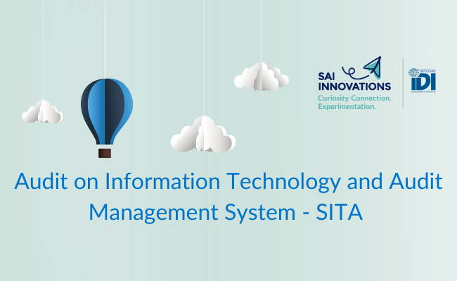 Audit of Information Technology and Audit Management System - SITA